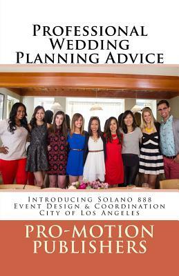 Professional Wedding Planning Advice by Ada Schultz, Ani Avanessian, Jonah Solano