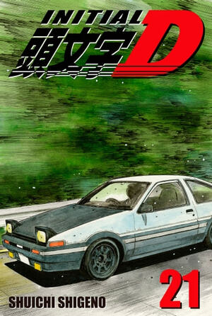 Initial D, Volume 21 by Shuichi Shigeno