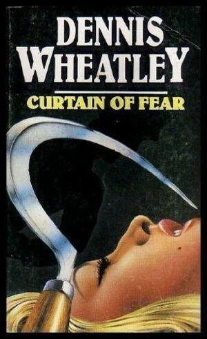 Curtain of Fear by Dennis Wheatley