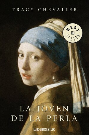 La Joven de La Perla by Tracy Chevalier