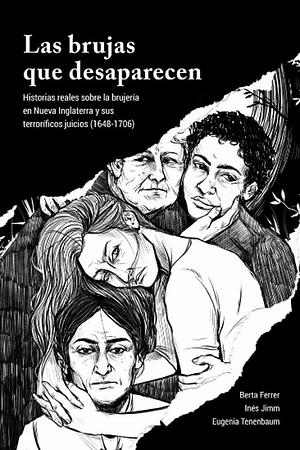 Las brujas que desaparecen by Berta Ferrer