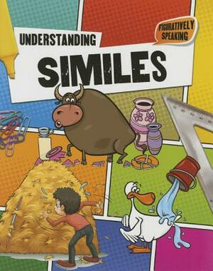 What Is a Simile? by Robin Johnson