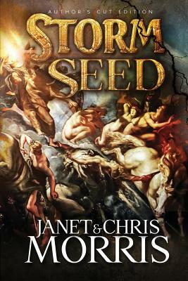 Storm Seed by Janet Morris, Chris Morris