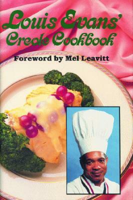 Louis Evans' Creole Cookbook by Louis Evans