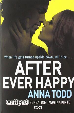 After Ever Happy by Anna Todd