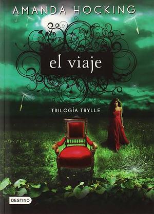 El Viaje by Amanda Hocking