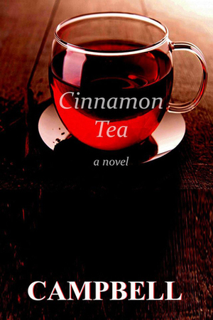 Cinnamon Tea by Charles Campbell