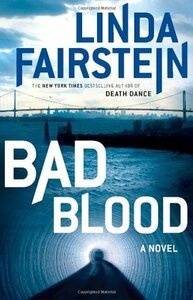 Bad Blood by Linda Fairstein