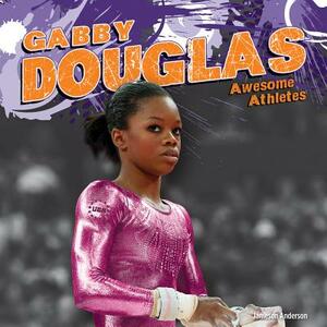 Gabby Douglas by Jameson Anderson