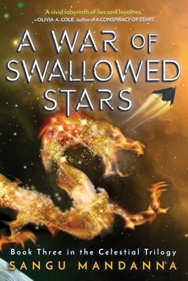 A War of Swallowed Stars by Sangu Mandanna