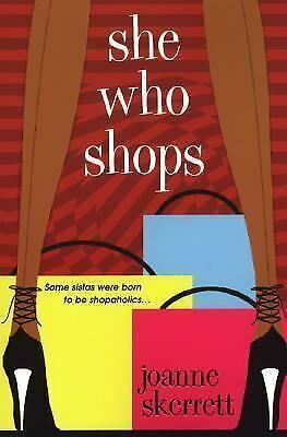 She Who Shops by Joanne Skerrett