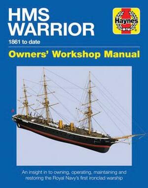 HMS Warrior Manual by Richard May