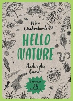 Hello Nature Activity Cards: 30 Activities by Nina Chakrabarti, Anna Claybourne