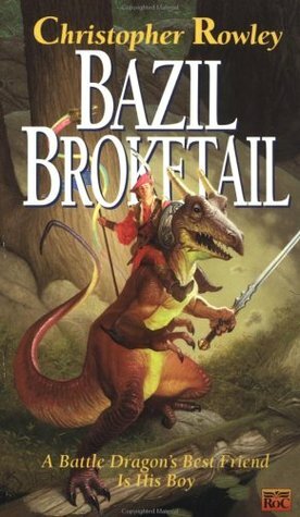 Bazil Broketail by Christopher Rowley