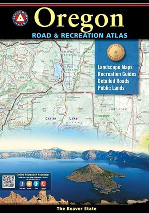 Oregon Road &amp; Recreation Atlas by National Geographic Maps, Benchmark Maps (Firm)