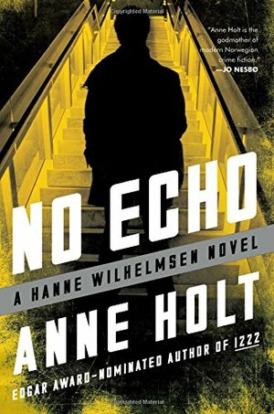 No Echo by Anne Holt