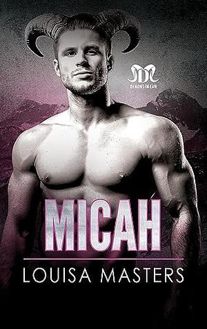 Micah by Louisa Masters