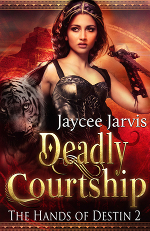 Deadly Courtship by Jaycee Jarvis