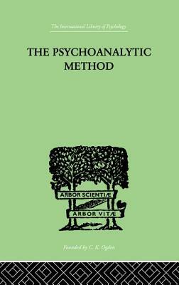 The Psychoanalytic Method by Oskar Pfister