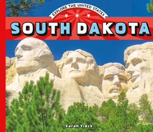 South Dakota by Sarah Tieck