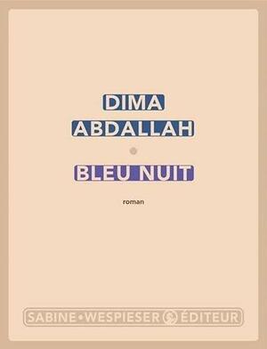 Bleu nuit by Dima Abdallah