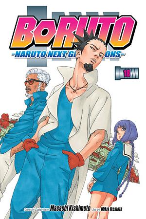 Boruto: Naruto Next Generations, Vol. 18 by Masashi Kishimoto