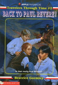 Back to Paul Revere! by Beatrice Gormley