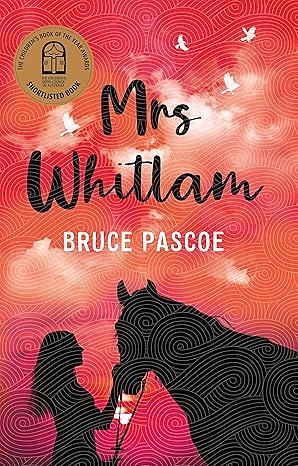 Mrs Whitlam by Bruce Pascoe