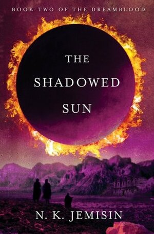 The Shadowed Sun by N.K. Jemisin