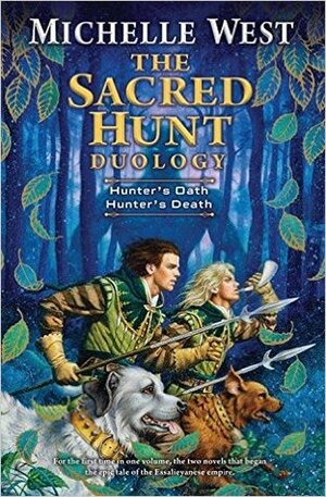 The Sacred Hunt Duology by Michelle West