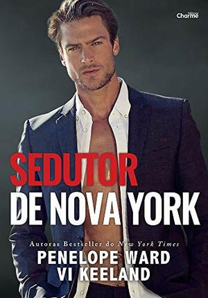 Sedutor de Nova York by Penelope Ward, Vi Keeland