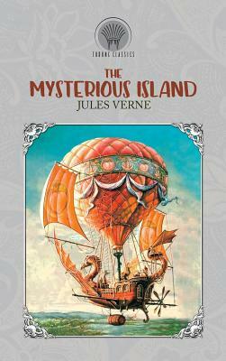 The Mysterious Island by Jules Verne