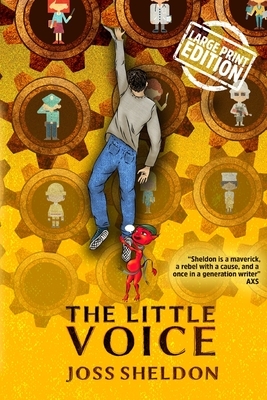 The Little Voice: Large Print Edition by Joss Sheldon