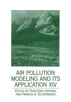 Air Pollution Modeling and Its Application XIV by 