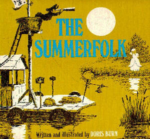 The Summerfolk by Doris Burn