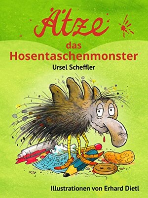 Ätze, das Hosentaschenmonster by Ursel Scheffler