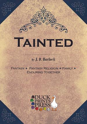 Tainted by J. D. Harlock