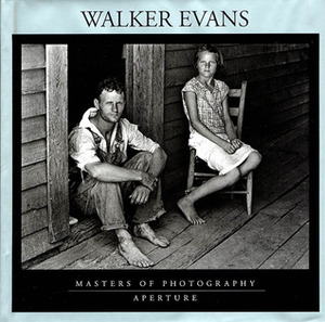 Walker Evans: Masters of Photography Series by Walker Evans, Aperture
