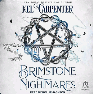 Brimstone Nightmares by Kel Carpenter