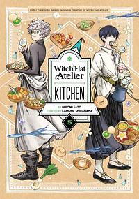 Witch Hat Atelier Kitchen 5 by Hiromi Satō, Kamome Shirahama