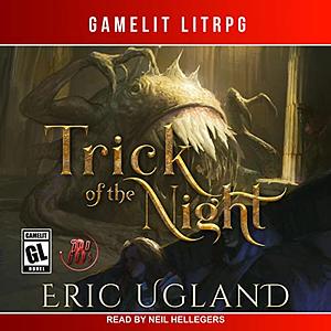 Trick Of The Night by Eric Ugland