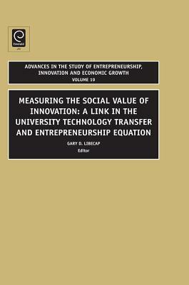 Advances in the Study of Entrepreneurship, Innovation and Economic Growth by 