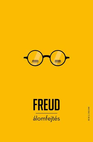 Álomfejtés by Sigmund Freud