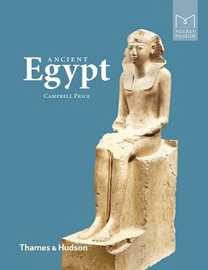 Pocket Museum: Ancient Egypt by Campbell Price