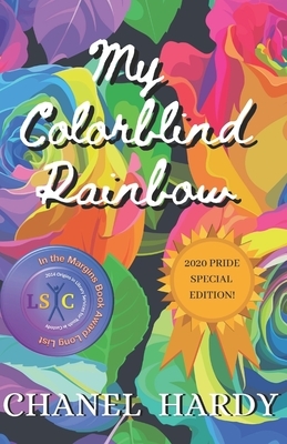 My Colorblind Rainbow by Chanel Hardy