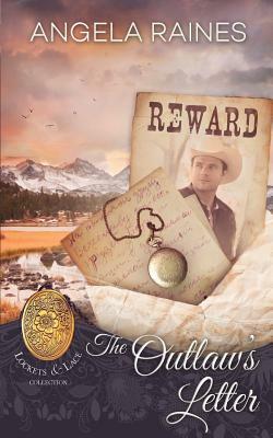 The Outlaw's Letter by Angela Raines