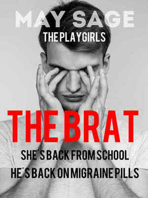 The Brat by May Sage