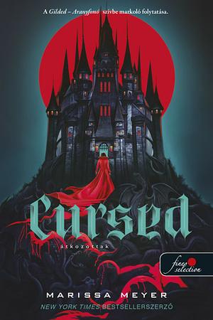 Cursed ​– Átkozottak by Marissa Meyer