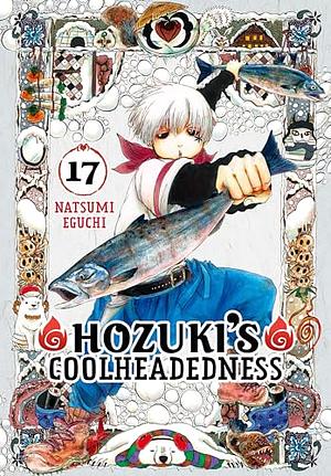 Hozuki's Coolheadedness Vol. 17 by Natsumi Eguchi