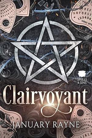 Clairvoyant by January Rayne, January Rayne